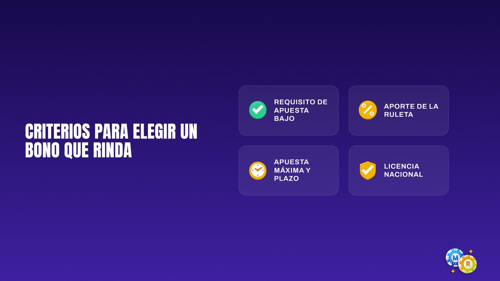 ruleta criterios para elegir bono rinda