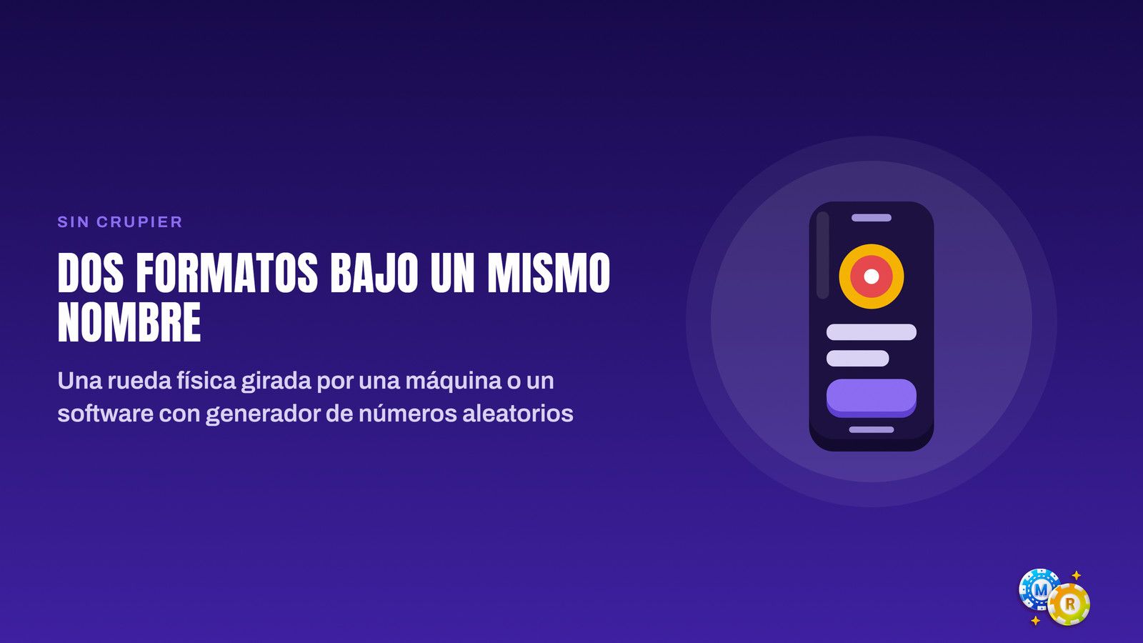 ruleta dos formatos sin crupier