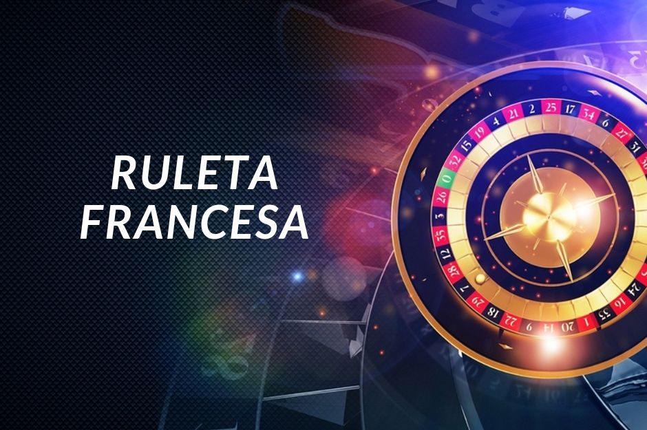 Ruleta Francesa